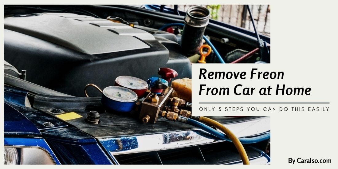 Remove freon from car at home