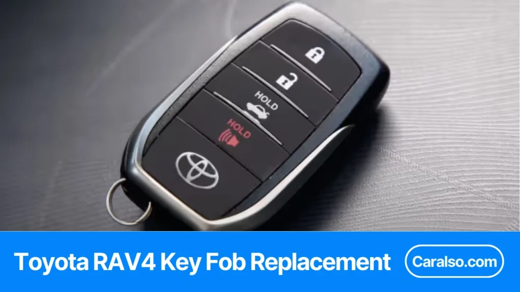 Summary table showing Toyota RAV4 key fob replacement cost by scenario, including dealer, locksmith, and hardware store totals.