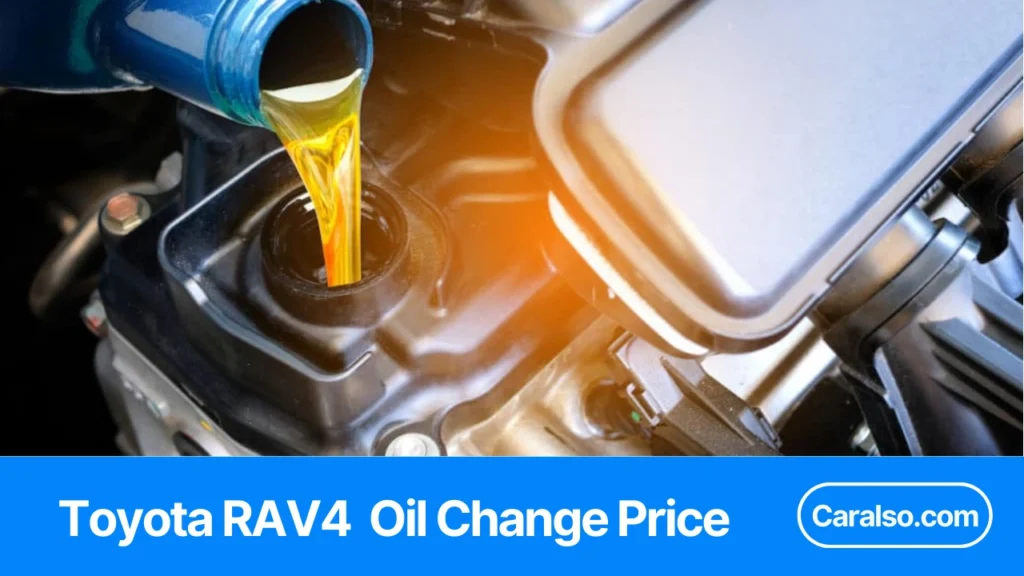 A summary table showing Toyota RAV4 oil change price ranges at a dealer, independent shop, quick-lube, and DIY.